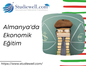 Almanya'da Ekonomik Eğitim - Studiewell com