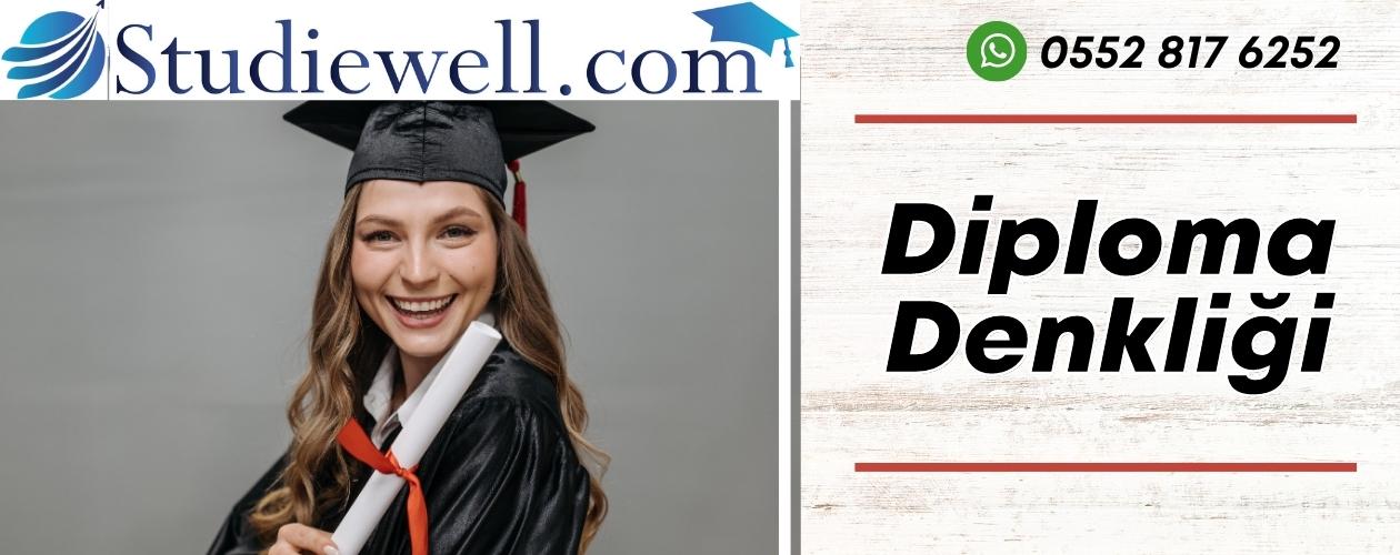 Diploma Denkliği - Yurt Dışında Kariyer Yapmak - Studiewell com